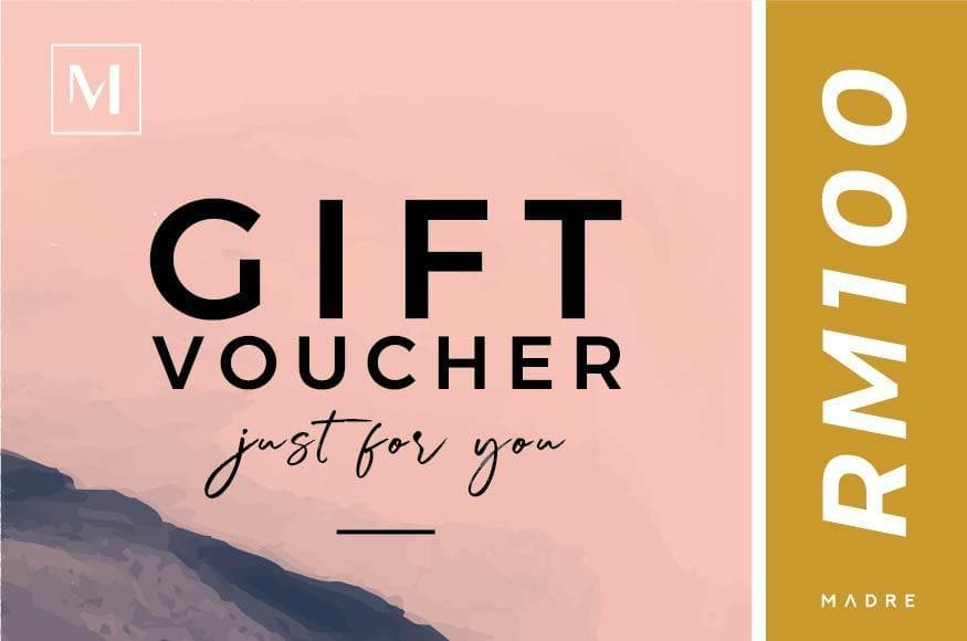 Madre Gift Voucher Madre Collection RM100 